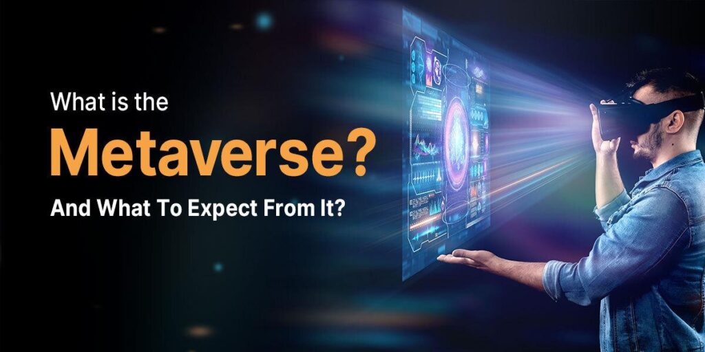 What is Metaverse, use cases of Metaverse, and its applications in 2022